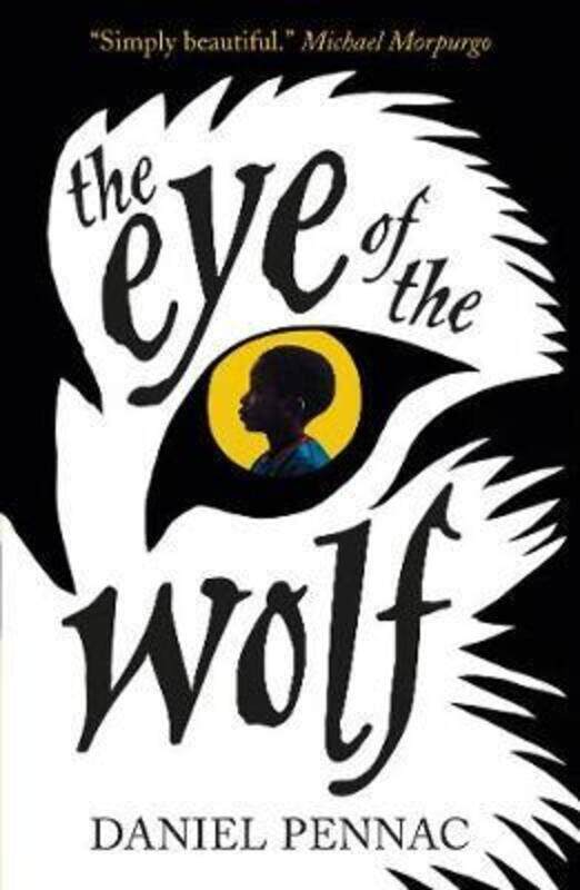 

The Eye of the Wolf, Paperback Book, By: Daniel Pennac