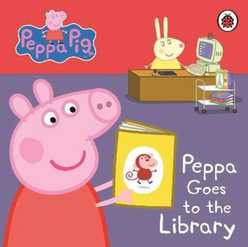 

Peppa Pig: Peppa Goes to the Library: My First Storybook, Board Book, By: Peppa Pig