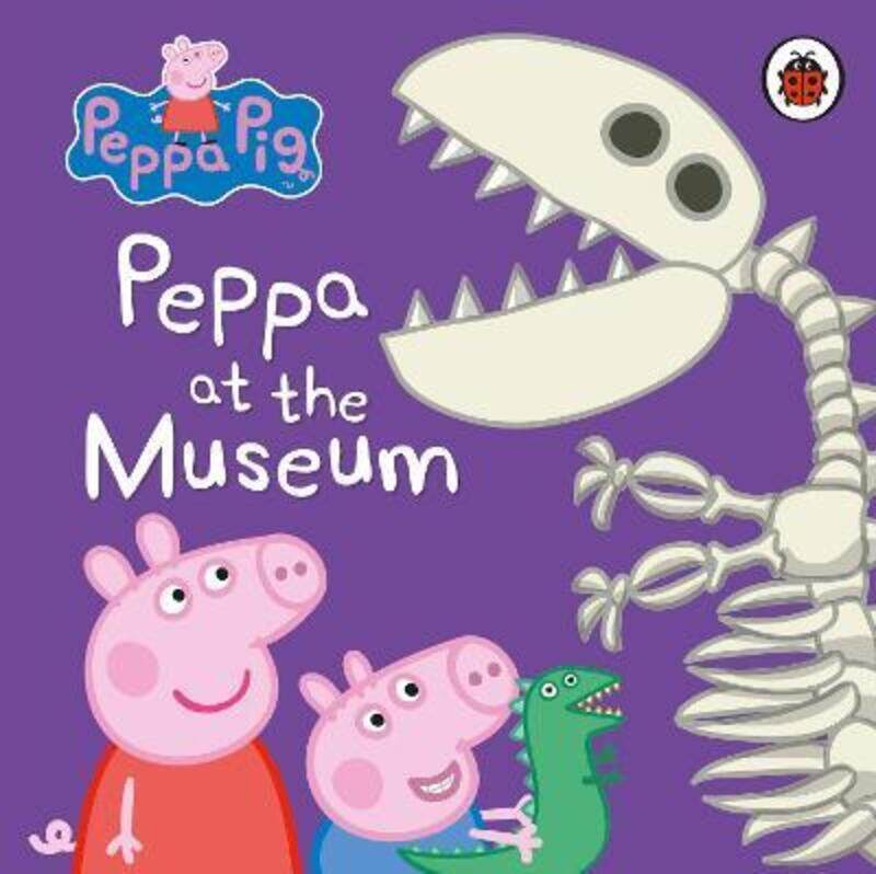 

Peppa Pig: Peppa at the Museum, Board Book, By: Peppa Pig