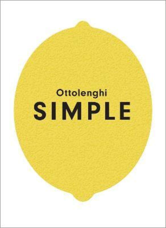 

Ottolenghi SIMPLE, Hardcover Book, By: Yotam Ottolenghi