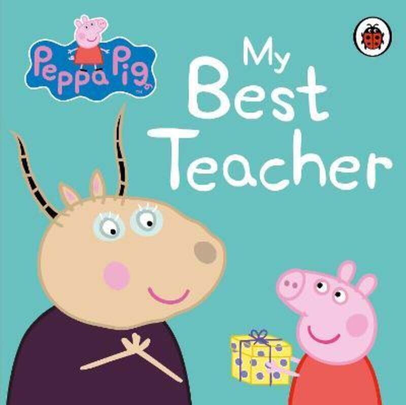 

Peppa Pig: My Best Teacher, Board Book, By: Peppa Pig