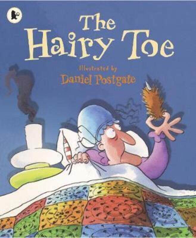 

The Hairy Toe, Paperback Book, By: Daniel Postgate