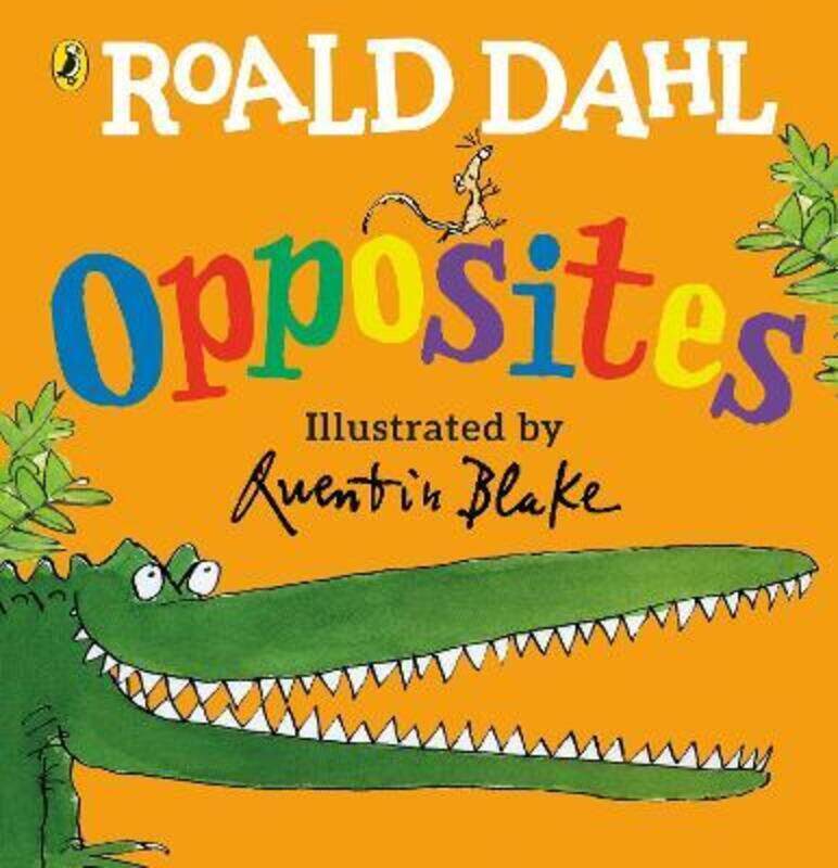 

Roald Dahl's Opposites: (Lift-the-Flap), Board Book, By: Roald Dahl