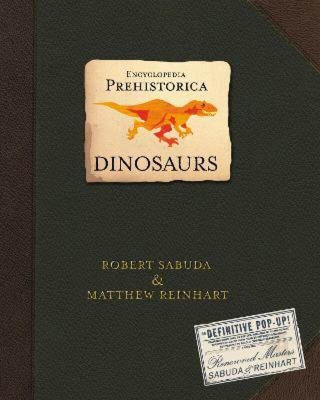 

Encyclopedia Prehistorica Dinosaurs: The Definitive Pop-Up, Hardcover Book, By: Matthew Reinhart