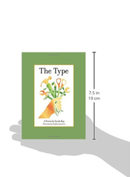 The Type, Hardcover Book By: Sarah Kay