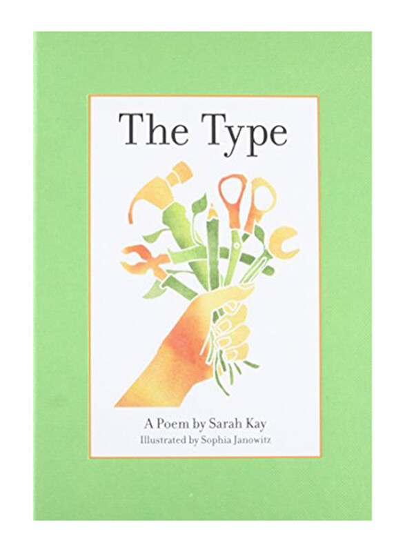 

The Type, Hardcover Book By: Sarah Kay