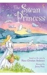 Swan Princess - Paperback English by Hans Christian Andersen - 2005