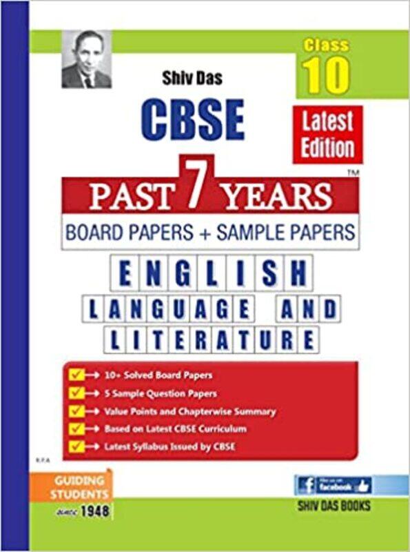 

Shivdas CBSE Past 7 Years Solved Board Papers and Sample Papers for Class 10 English Language and Literature (Full Syllabus Edition) Perfect Paperback