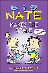 Big Nate Makes the Grade, Paperback Book, By: Lincoln Peirce