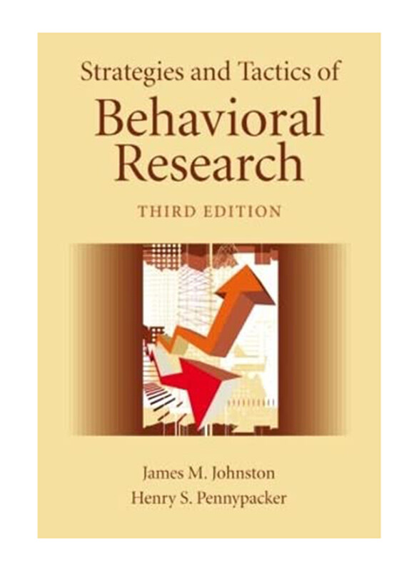 

Strategies and Tactics of Behavioral Research, Hardcover Book, By: James M. Johnston
