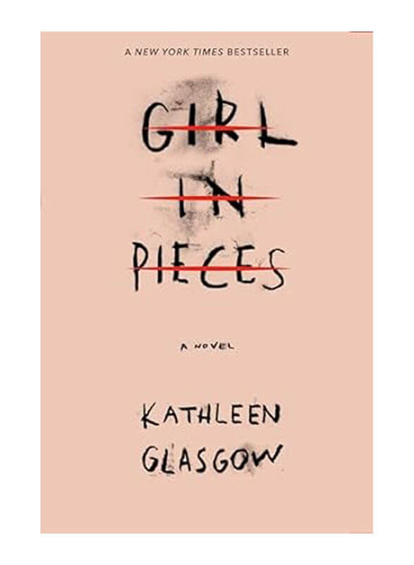 

Girl in Pieces, Paperback Book, By: Kathleen Glasgow