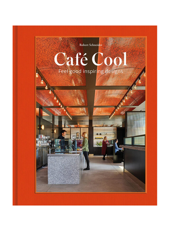 

Cafe Cool, Hardcover Book, By: Robert Schneider