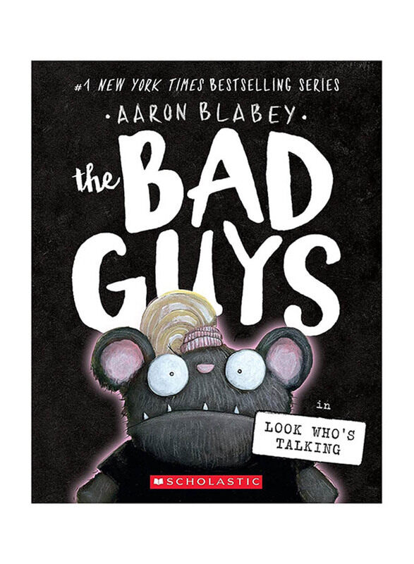 

The Bad Guys in Look Who's Talking! the Bad Guys #13, Paperback Book, By: Aaron Blabey