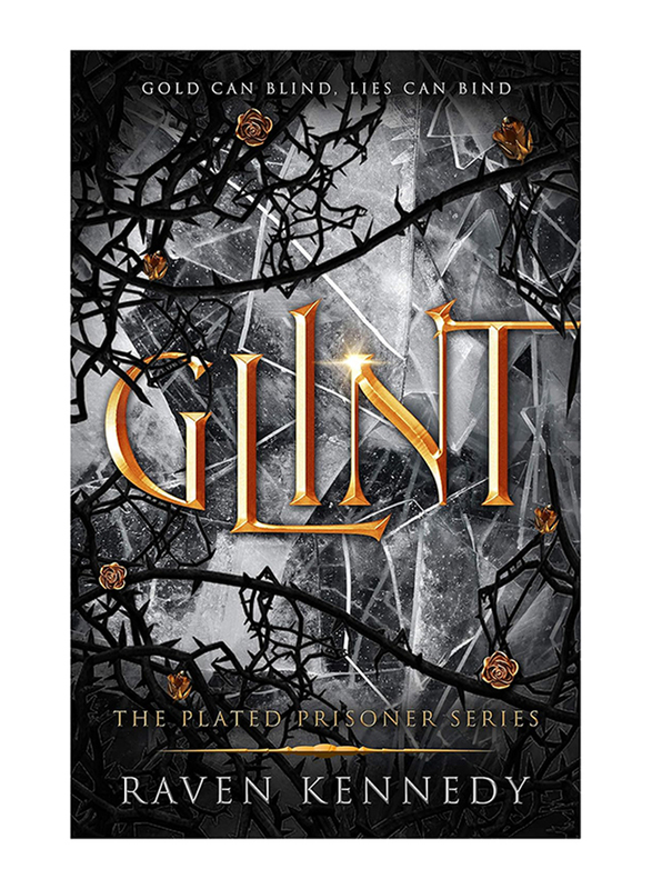 Glint: The Dark Fantasy TikTok Sensation That’s Sold Over a Million Copies (Plated Prisoner, 2), Paperback Book, By: Raven Kennedy