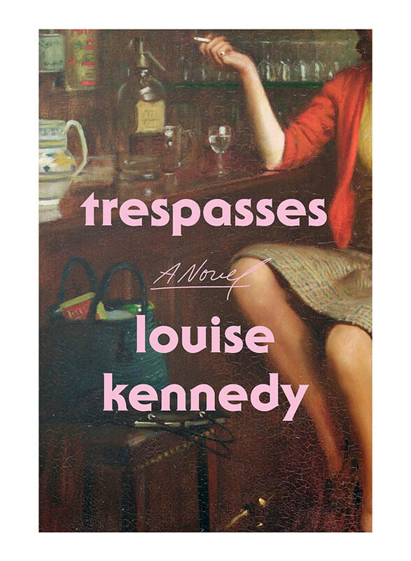 

Trespasses, Hardcover Book, By: Louise Kennedy