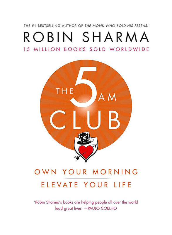 

The 5 AM Club: Own Your Morning. Elevate Your Life., Paperback Book, By: Robin S. Sharma