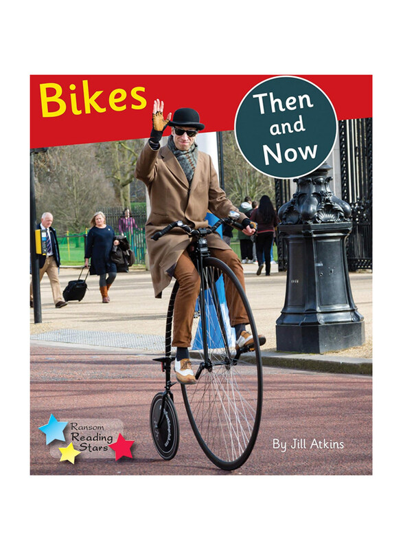 

Bikes Then and Now, Paperback Book, By: Jill Atkins
