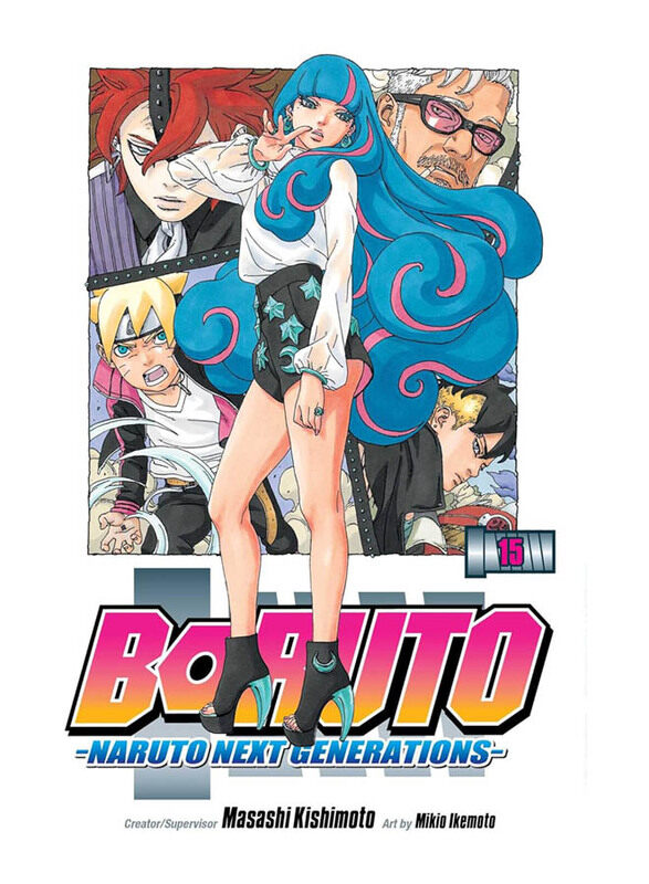 

Boruto: Naruto Next Generations, Vol. 15: Volume 15, Paperback Book, By: Masashi Kishimoto