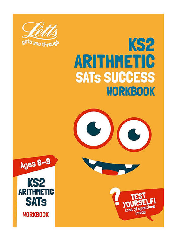 

KS2 Maths Arithmetic Age 8-9 SATs Practice Workbook: For the 2021 Tests, Paperback Book, By: Letts KS2