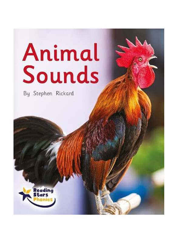 

Animal Sounds: Lilac (Reading Stars Phonics), Paperback Book, By: Stephen Rickard