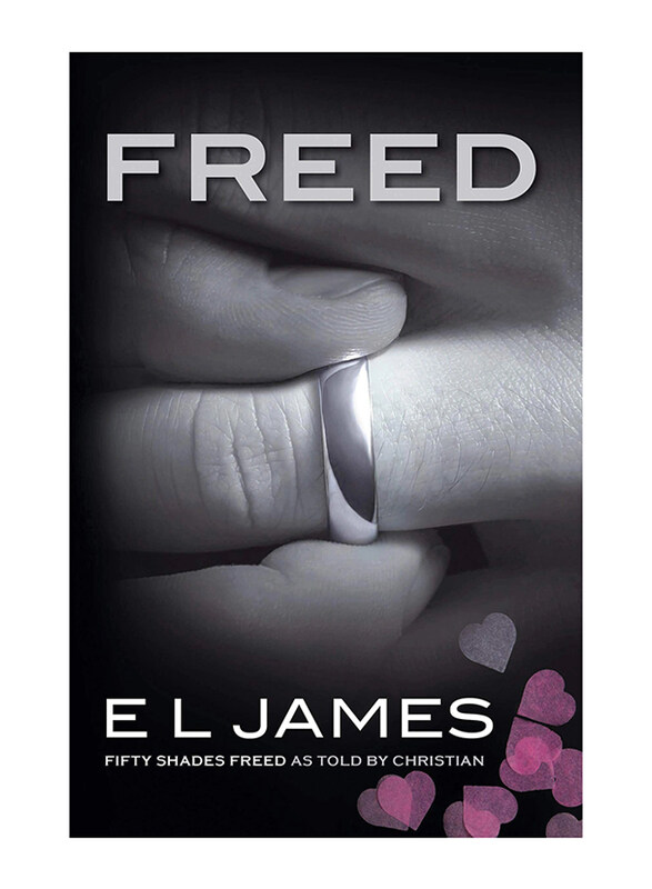 

Freed: Fifty Shades Freed as Told by Christian, Paperback Book, By: EL James