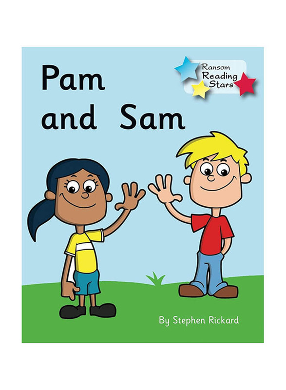 Pam and Sam: Phonics Phase 2, Paperback Book, By: Rickard Stephen