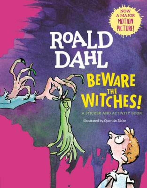 

Beware the Witches!: A Sticker and Activity Book, Paperback Book, By: Roald Dahl