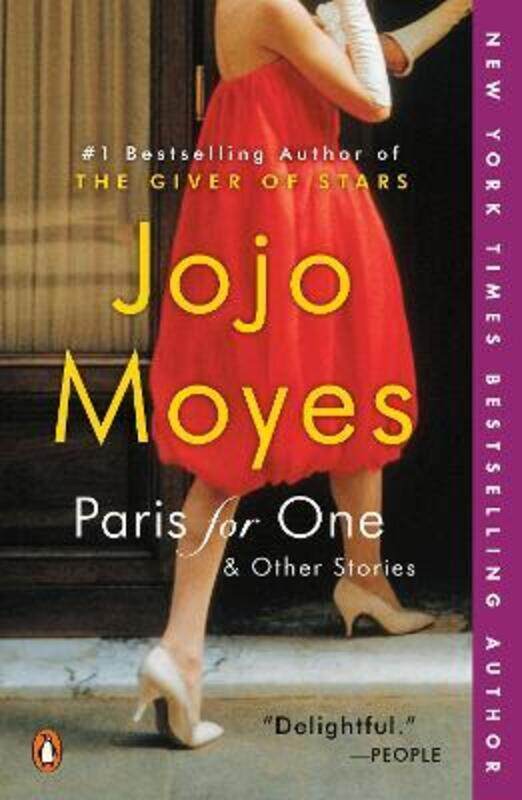 

Paris for One and Other Stories, Paperback Book, By: Jojo Moyes