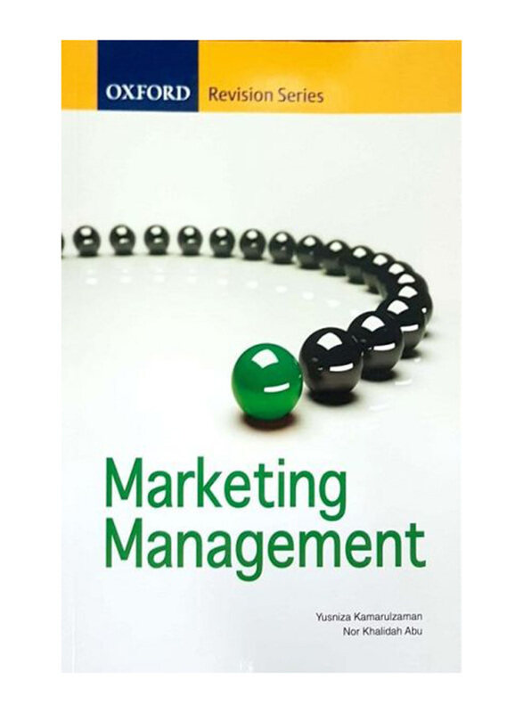 

Marketing Management, By: Yusniza Kamarulzaman