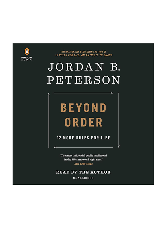 

Beyond Order: 12 More Rules for Life, Audio Book, By: Jordan B. Peterson