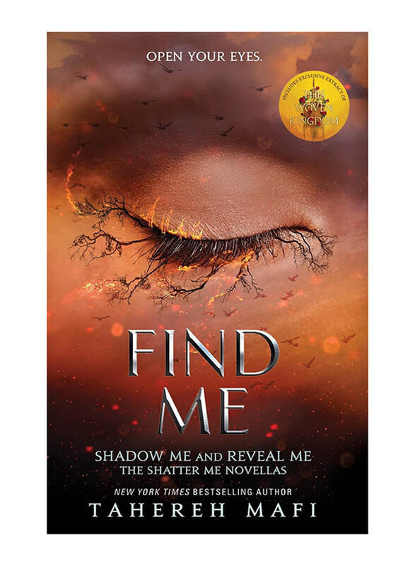 

Find Me, Paperback Book, By: Tahereh Mafi