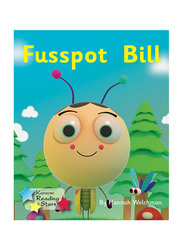 Fusspot Bill, Paperback Book, By: Hannah Welchman