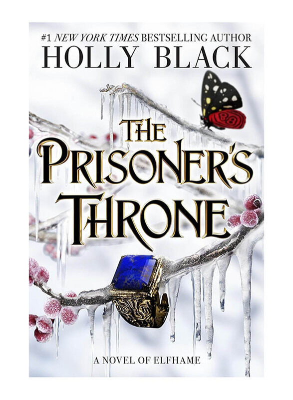 

The Prisoner's Throne: A Novel of Elfhame from the author of The Folk of the Air series, Hardcover Book, By: Holly Black