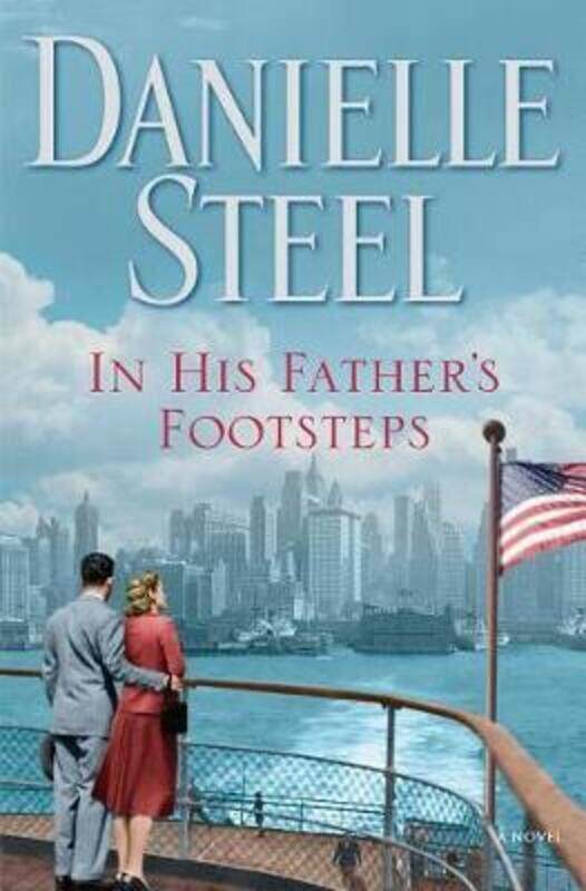 

In His Father's Footsteps, Hardcover Book, By: Danielle Steel