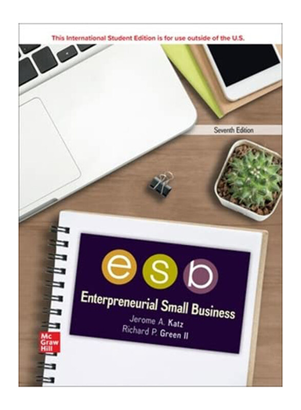 

Entrepreneurial Small Business 7 ed, Paperback Book, By: Richard P. Green Jerome Katz