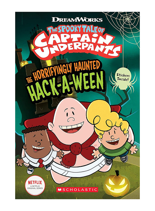 

The Horrifyingly Haunted Hack-A-Ween (The Epic Tales of Captain Underpants TV: Young Graphic Novel), Paperback Book, By: Meredith Rusu