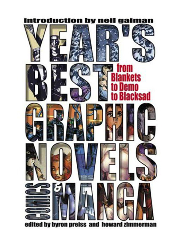 

Year's Best Graphic Novels, Comics & Manga: From Blankets to Demo to Blacksad, Paperback Book, By: Neil Gaiman