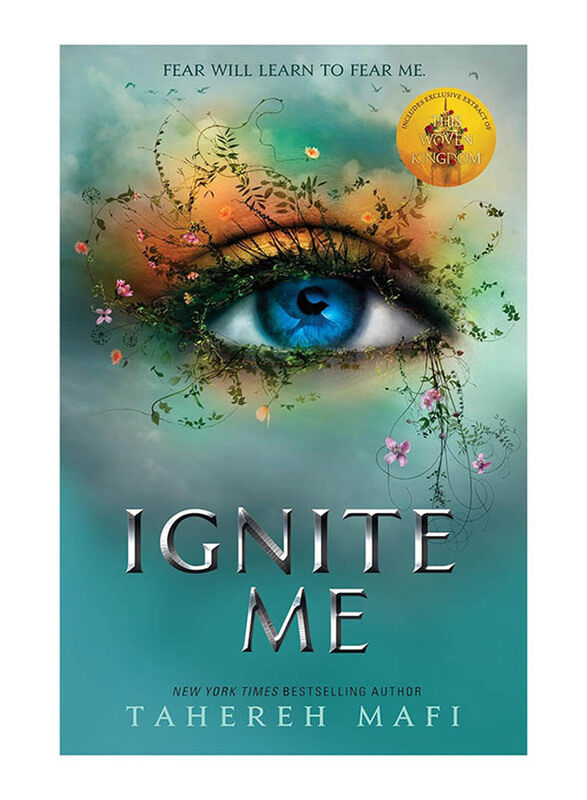 

Ignite Me, Paperback Book, By Tahereh Mafi