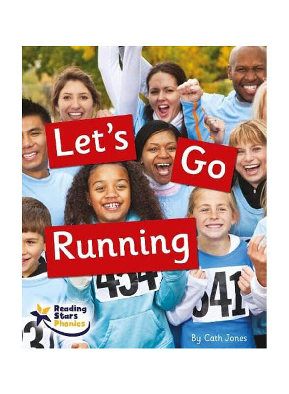 

Let's Go Running: Phonics Phase 5, Paperback Book, By: Cath Jones