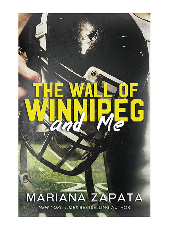 

The Wall of Winnipeg and Me: From the Author of the Sensational TikTok Hit, From Lukov with Love, and the Queen of the Slow-Burn Romance!, Paperback B