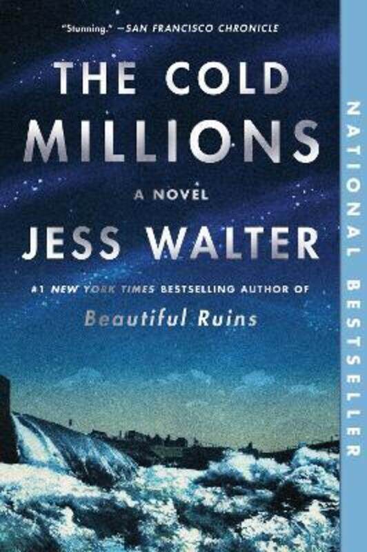 

The Cold Millions, Paperback Book, By: Jess Walter