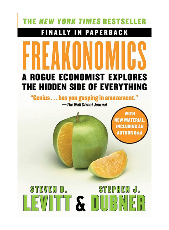 

Freakonomics: A Rogue Economist Explores the Hidden Side of Everything, Paperback Book, By: Steven D. Levitt, Stephen J Dubner