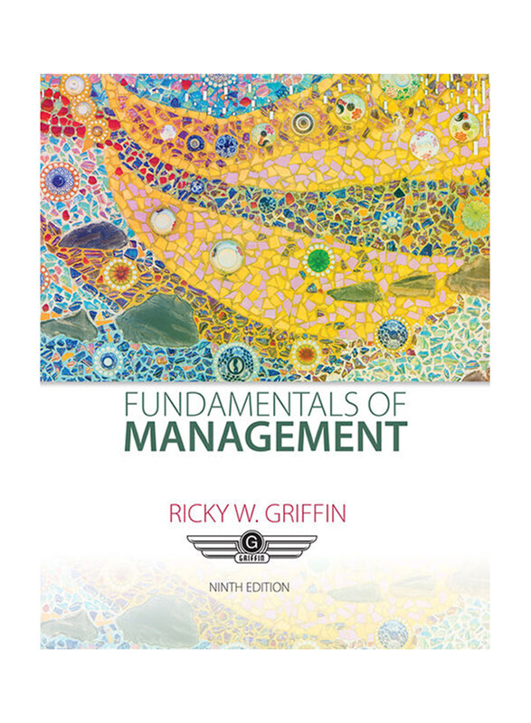 

Fundamentals of Management: 9th Edition, Paperback Book, By: Ricky Griffin