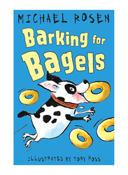 Barking for Bagels (Rosen and Ross, 6), Paperback Book, By: Michael Rosen