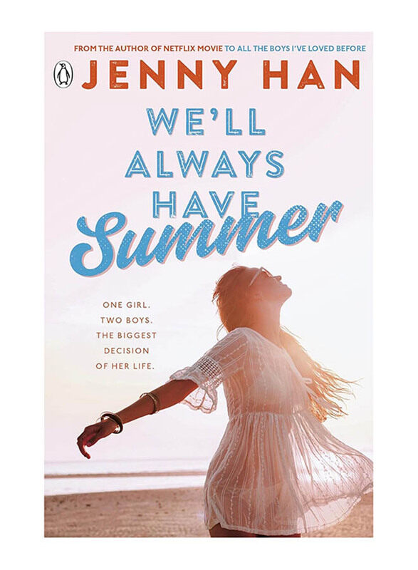 

We'll Always Have Summer The Summer I Turned Pretty 3, Paperback Book, By: Jenny Han