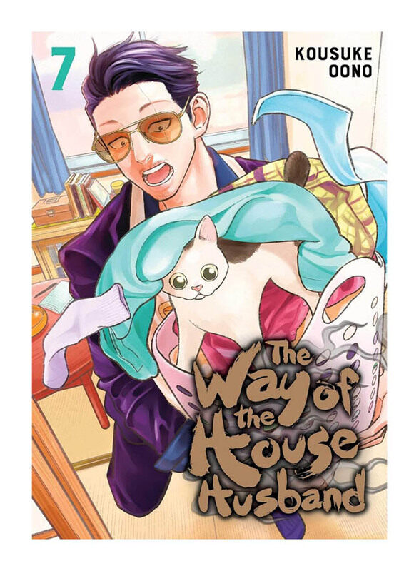 

The Way of the House Husband: Vol. 7, Paperback Book, By: Kousuke Oono