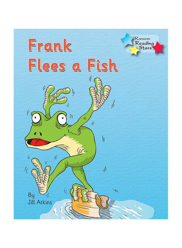 

Frank Flees a Fish, Paperback Book, By: Jill Atkins
