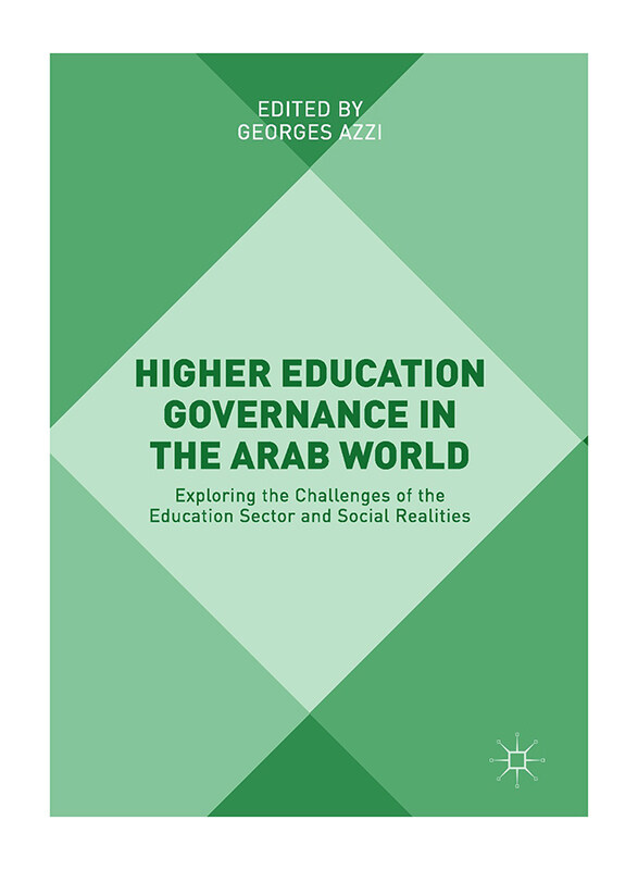 

Higher Education Governance in the Arab World, Hardcover Book, by: Georges Azzi