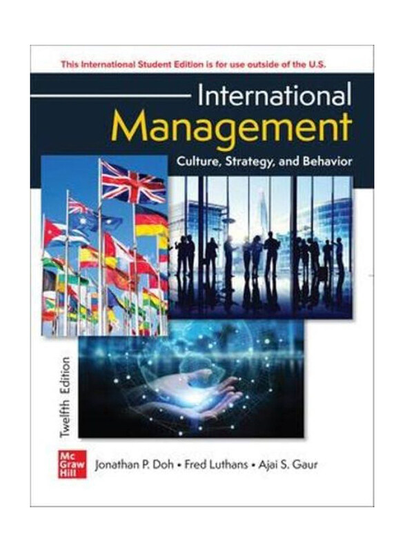 

International Management: Culture Strategy and Behavior ISE, Paperback Book, By: Fred Luthans