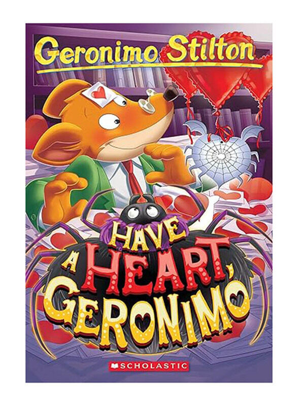 

Have a Heart Geronimo, Paperback Book, By: Geronimo Stilton